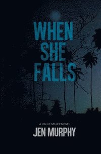 bokomslag When She Falls