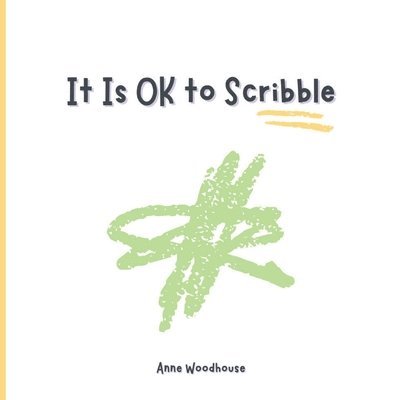 It Is OK to Scribble 1