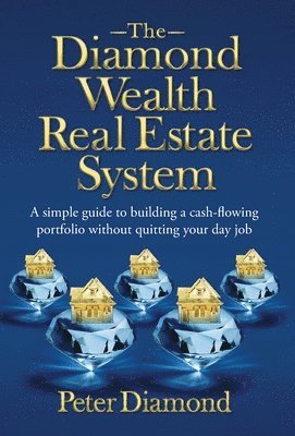 bokomslag Diamond Wealth Real Estate System