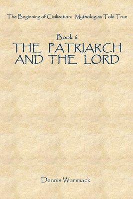 The Patriarch and the Lord 1