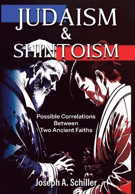 Judaism & Shintoism - Possible Correlations Between Two Ancient Faiths 1