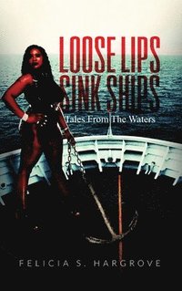 bokomslag Loose Lips Sink Ships