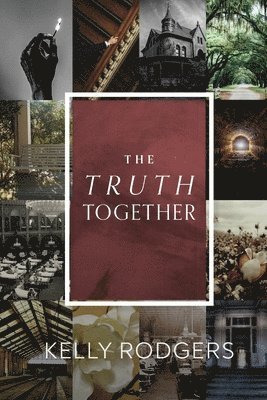 The Truth Together 1