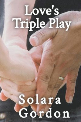 Love's Triple Play 1