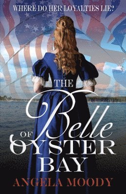 The Belle of Oyster Bay 1