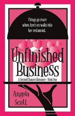 Angela Scott, Angela Moody - Unfinished Business, Häftad