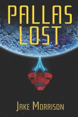Jake Morrison - Pallas Lost, Häftad