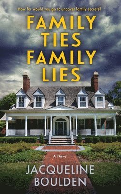 Family Ties Family Lies 1