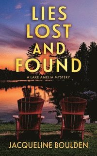 bokomslag Lies Lost and Found