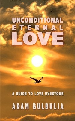 Unconditional Eternal Love 1