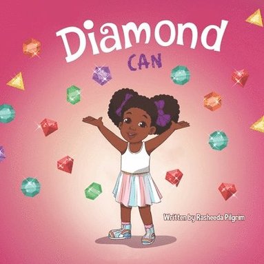 Rasheeda Pilgrim - Diamond Can, Häftad