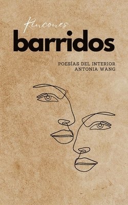 Antonia Wang - Rincones barridos, Häftad