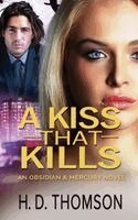 H D Thomson - Kiss That Kills, Häftad