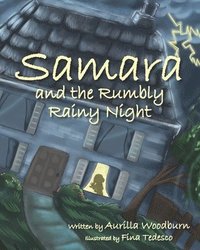 bokomslag Samara and the Rumbly Rainy Night