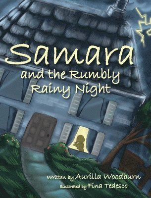 bokomslag Samara and the Rumbly Rainy Night