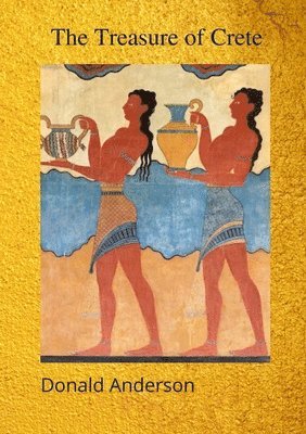Donald Anderson - Treasure of Crete, Häftad