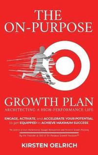 bokomslag The On Purpose Growth Plan