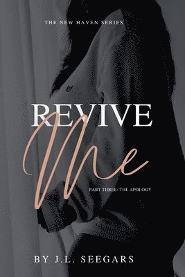 Revive Me (Part Three) 1