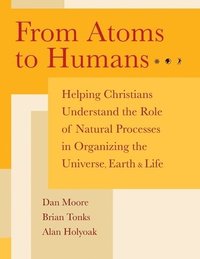 bokomslag From Atoms to Humans