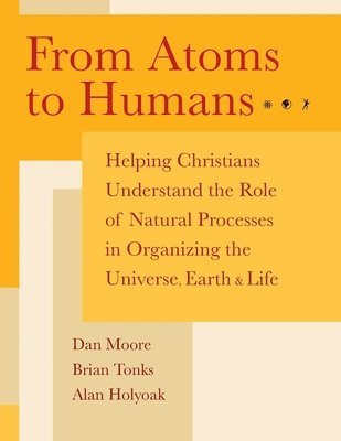 bokomslag From Atoms to Humans
