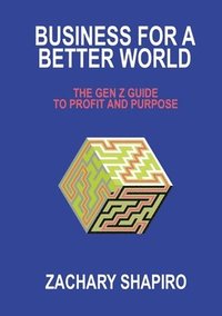 bokomslag Business for a Better World