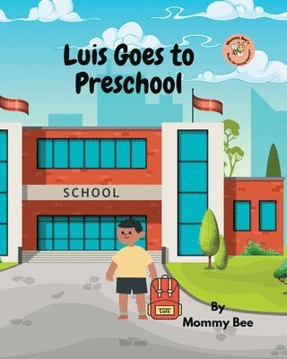 bokomslag Luis Goes to Preschool