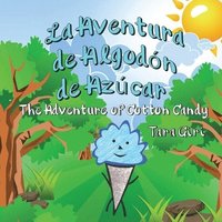 bokomslag La Aventura de Algodón de Azúcar