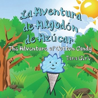 bokomslag La Aventura de Algodón de Azúcar