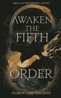 bokomslag Awaken the Fifth Order