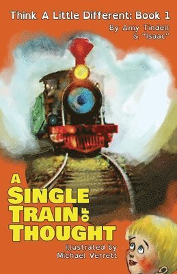bokomslag Single Train of Thought