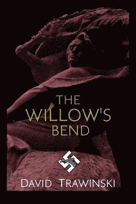 The Willow's Bend 1