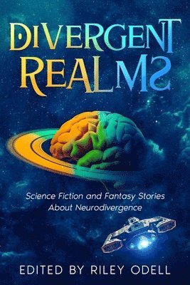 Riley Odell - Divergent Realms, Häftad