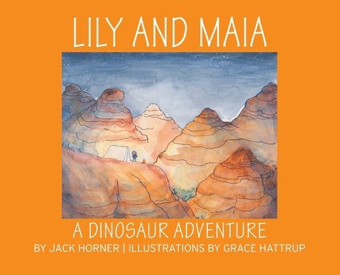 Lily and Maia....a Dinosaur Adventure 1