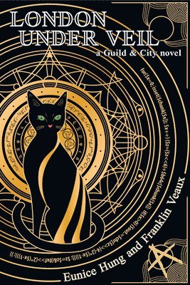 bokomslag London Under Veil: A Guild and City Novel