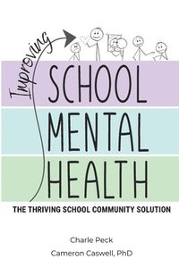 bokomslag Improving School Mental Health