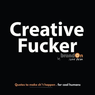 bokomslag Creative Fucker