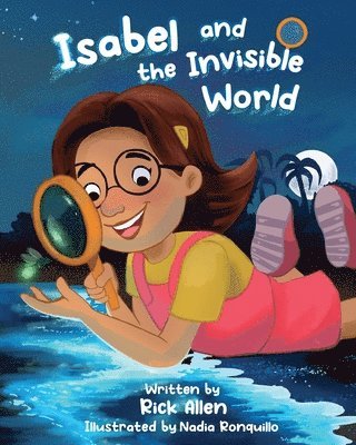 bokomslag Isabel and the Invisible World