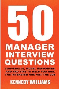 bokomslag 50 Manager Interview Questions