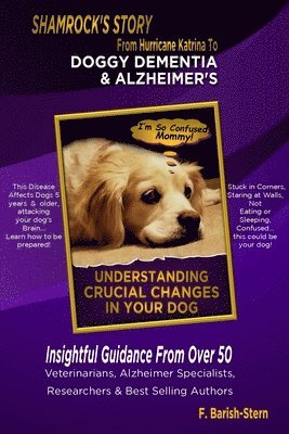 Doggy Dementia & Alzheimer's - Shamrock's Story