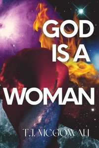 bokomslag God is a Woman