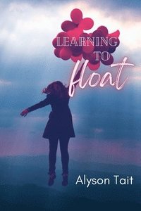 bokomslag Learning to Float