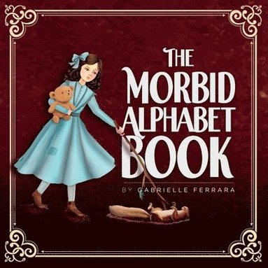 bokomslag Morbid Alphabet Book