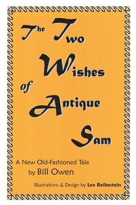 bokomslag The Two Wishes of Antique Sam