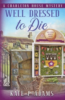 Kate P Adams, Kate P. Adams - Well Dressed to Die, Häftad