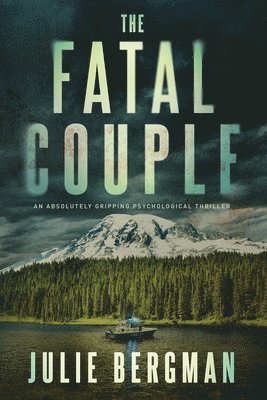 Julie D Bergman - Fatal Couple, Häftad