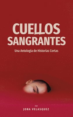 Cuellos Sangrantes 1