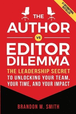 bokomslag Author vs. Editor Dilemma