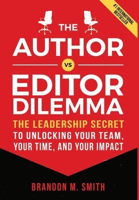 bokomslag Author vs. Editor Dilemma