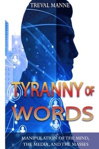 bokomslag Tyranny of Words