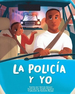 La Polica Y Yo 1